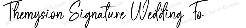 Themysion Signature Wedding Font字体转换